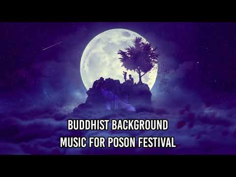 Buddhist Background Music For Vesak & Poson Festival