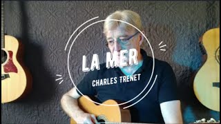 La Mer (C. Trenet) adaptation pour Tuto guitare