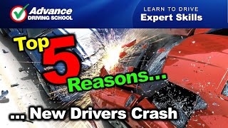 Top 5 Reasons New Drivers Crash!