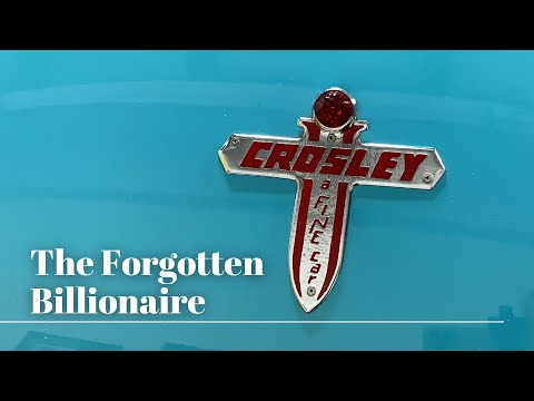 Thumbnail for Inventor & Businessman, Powel Crosley Jr : The Forgotten Billionaire by Car