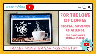 For the Love of Coffee Digital Savings Challenge for Goodnotes on Tablet | Budget Planner Insert ☕️💰