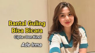 Download lagu Bantal Guling Bisa Bicara | Ade Irma | Dangdut Remix mp3 Download lagu Bantal Guling Bisa Bicara | Ade Irma | Dangdut Remix mp3