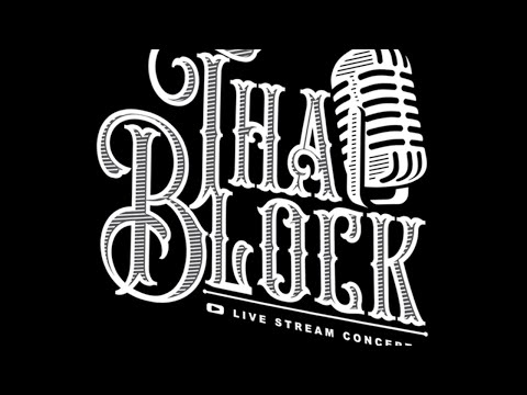THA BLOCK | LIVE STREAM CONCERT