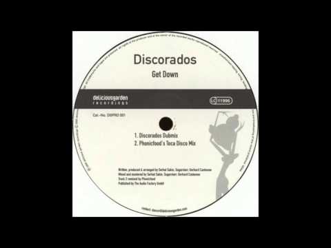 Discorados - Get Down (Phonicfood's Toca Disco Mix) (2003)