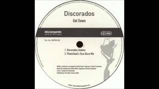 Discorados - Get Down (Phonicfood's Toca Disco Mix) (2003)