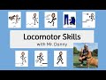 Locomotor Skills with Mr. Danny