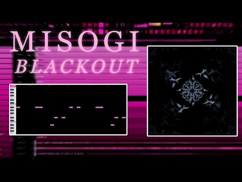 [BEST ON YT]How “BLACKOUT” was made by MISOGI