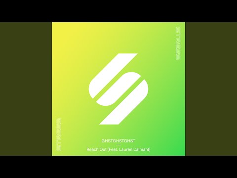Reach Out (feat. Lauren L'aimant)