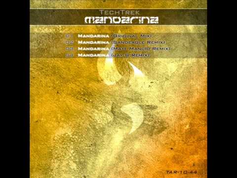 TAR-10-44: TechTrek - Mandarina (Sandeagle Remix)