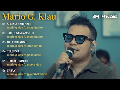 Semata Karenamu - Mario G. Klau ft Anggi Marito Full Album Musik Enjoy Timur