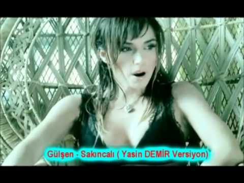Gülşen -  Sakıncalı (Yasin DEMİR Versiyon)