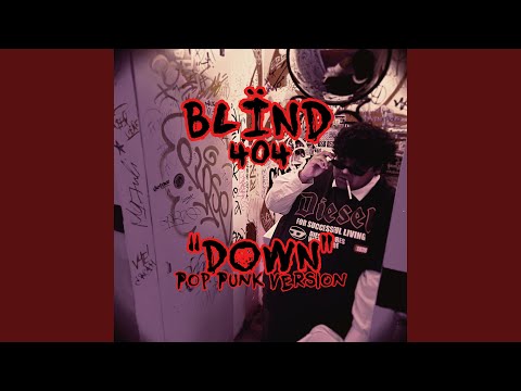 BLÏND “DOWN” (Pop Punk Cover)