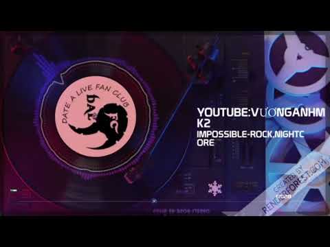 Impossible-Rock,Nightcore