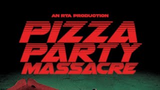 Pizza Party Massacre - short film
