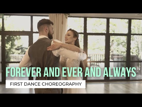 Forever and Ever and Always - Ryan Mack | Your First Dance Online | Wedding Dance Choreography