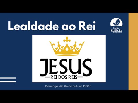 Lealdade ao Rei (Devocional)