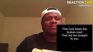 Rascal Flatts Bless the Broken Road REACTION