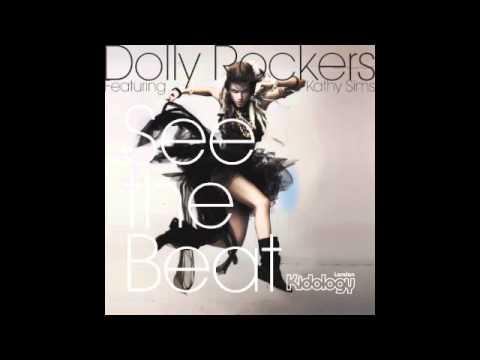 Dolly Rockers feat Kathy Sims - See The Beat (Original Mix) OUT NOW on Kidology London