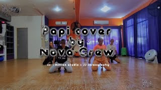 1MILLION Studio – PAPI | Dance cover by 𝗡𝗼𝘃𝗮 𝗖𝗿𝗲𝘄 [JJ coreography]