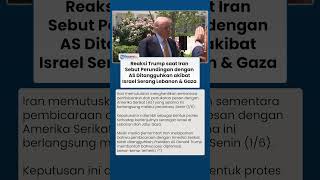 Reaksi Trump saat Iran Sebut Perundingan dengan AS Ditangguhkan akibat Israel Serang Lebanon & Gaza