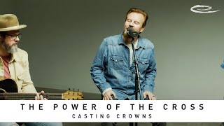 Download lagu CASTING CROWNS The Power of the Cross Song Session... mp3