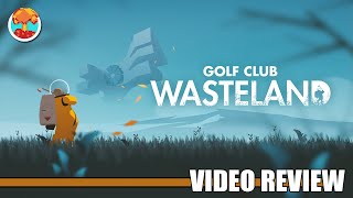 Review: Golf Club Wasteland (PlayStation 4, Switch, Xbox One & Steam) - Defunct Games