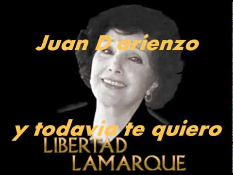 Y Todavia Te Quiero - Juan D Arienzo
