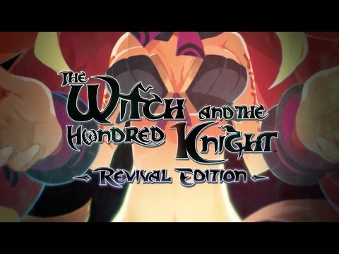 The Witch and the Hundred Knight: Revival Edition - Announcement Trailer