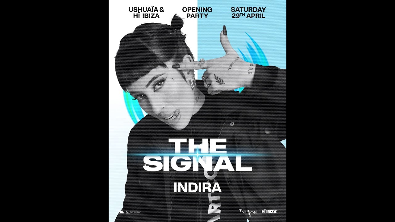 The Signal: Ushuaïa & Hï Ibiza's Opening Party 2023