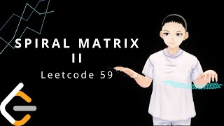 YouTube video 'Leetcode 59 - Spiral Matrix II (JAVA Solution Explained!)'