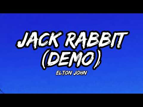 Jack rabbit - Elton John