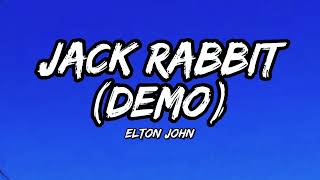 Elton John - Jack Rabbit Demo (Tradução)