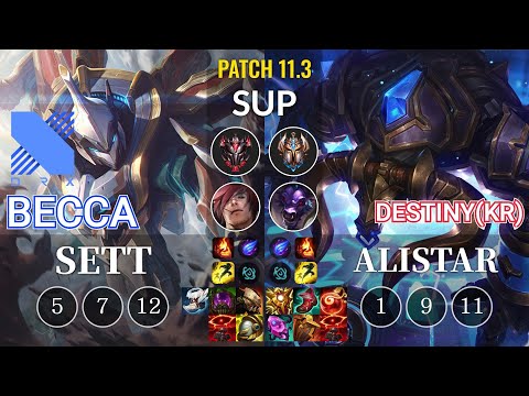 DRX Becca Sett vs Destiny(KR) Alistar Sup - KR Patch 11.3
