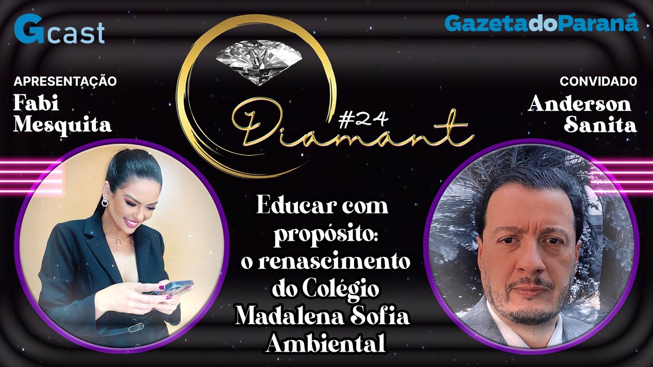 DIAMANT #24 | Educar com propósito: O renascimento do Colégio Madalena Sofia Ambiental