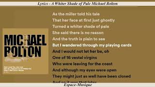 Lyrics   A Whiter Shade of Pale Michael Bolton