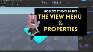 [Roblox Studio-02] The View Menu and Properties