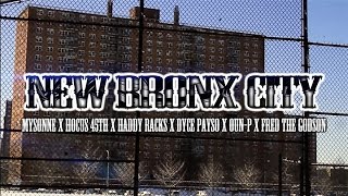 NEWBRONXCITY (OFFICIAL VIDEO) DIR BY DEADEYEZ