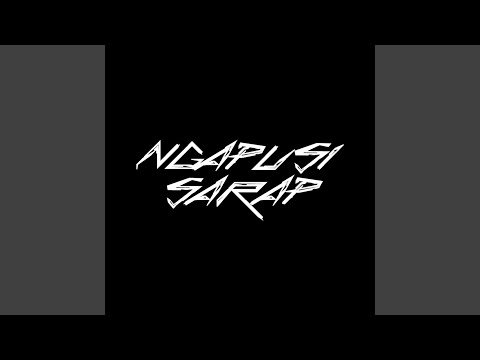 Ngapusi Sarap (Remastered (2022))