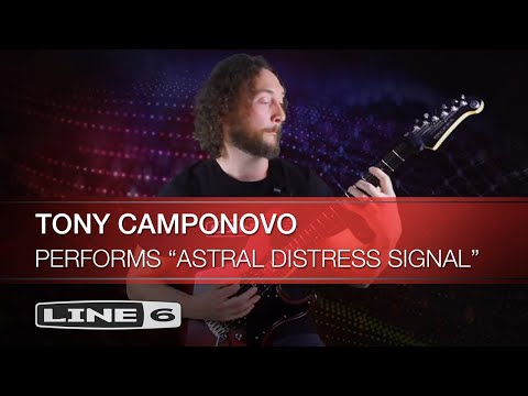 Line 6 | Helix 3.0 | Tony Camponovo performs "Astral Distress Signal”