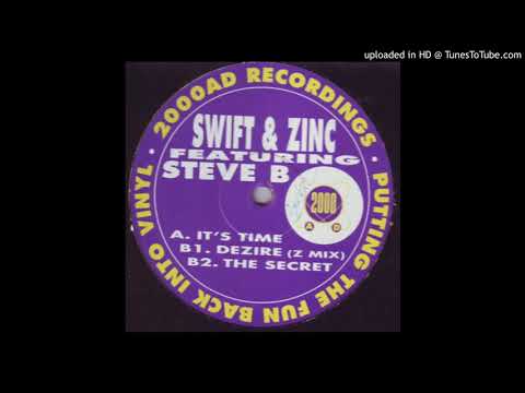 B2 - Swift & Zinc Ft. Steve B - The Secret