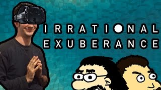 Instant Replay Vive - Irrational Exuberance: Prologue VR - Crystal Balls w/ Phillip of KrakenQuake