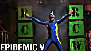 RCW Epidemic V | FULL SHOW