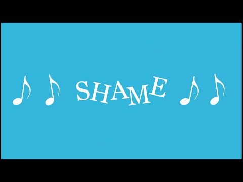 Video thumbnail for Shame