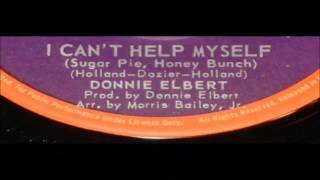 Donnie Elbert .      I can&#39;t help myself .   1972