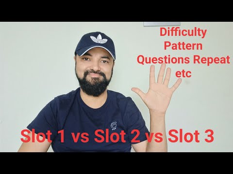 CAT Slot 1 Vs 2 Vs 3. Which Slot is best 5 things | Difficulty Pattern Concerns Timings Compared