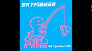 SKYFISHER - 桃色トーク