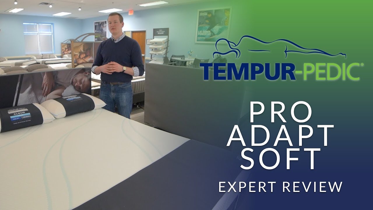 Tempurpedic Pro Adapt Soft Mattress Expert Review