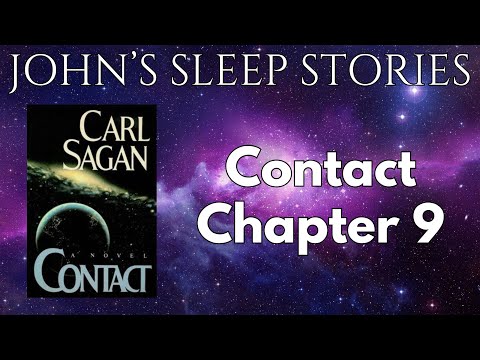 Sleep Story - Carl Sagan's Contact Chapter 9 - John's Sleep Stories