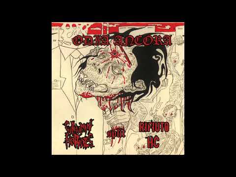 Subhuman Hordes/Rifiuto HC-"Odia Ancora" Full Split