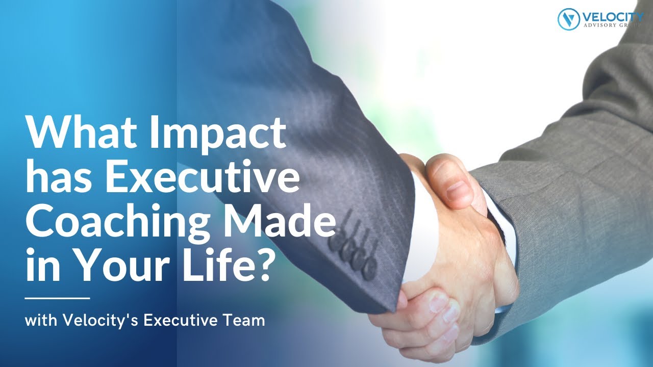 What Impact has Executive Coaching Made in Your Life?